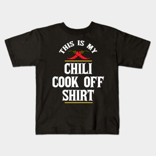 This is My Chili Cook Off Shirt Kids T-Shirt